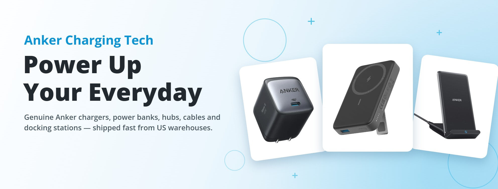 Anker Charging Tech — Power Up Your Everyday. Genuine Anker chargers, power banks and accessories