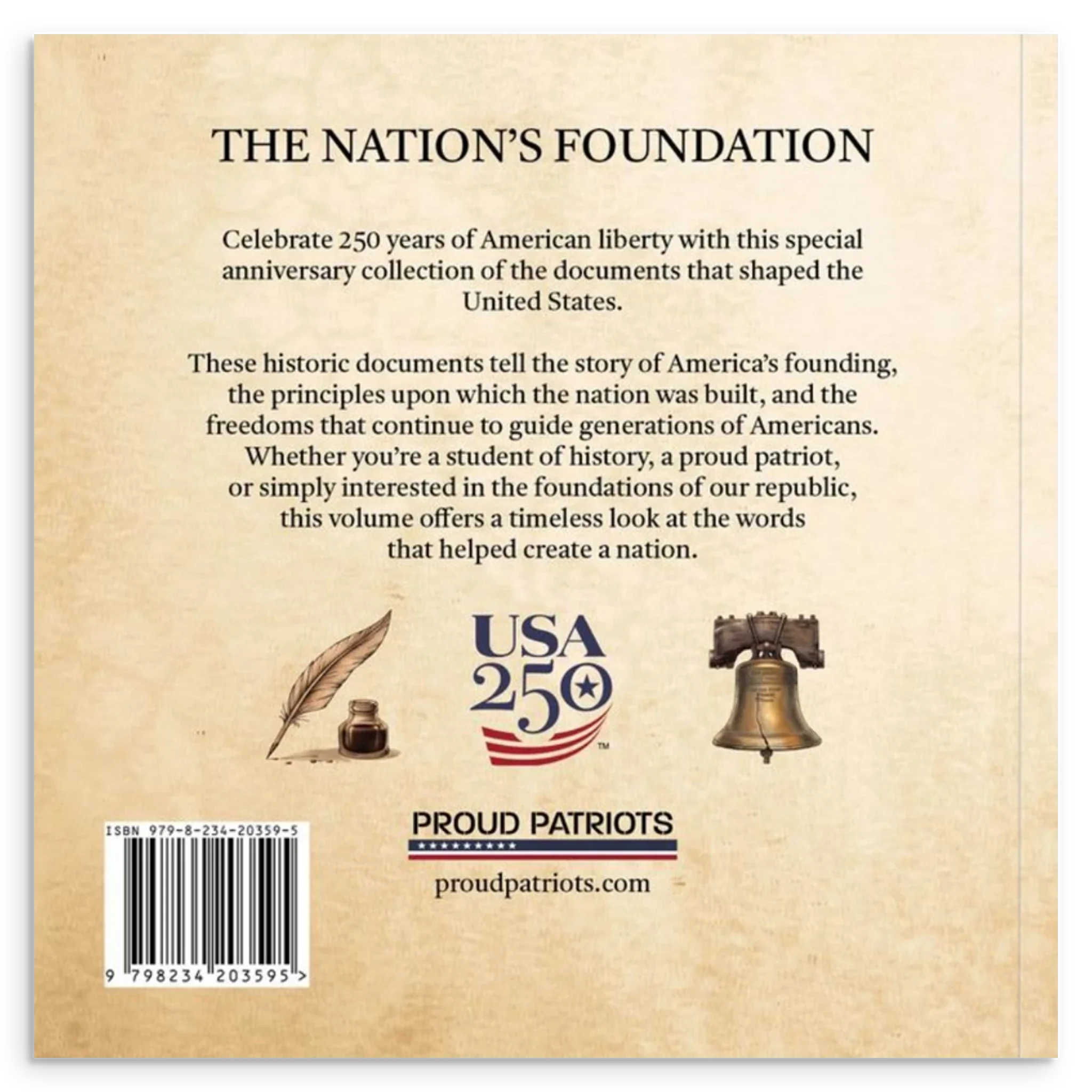 Die Verfassung und die Gründungsdokumente: Das Buch zum 250. Jahrestag Amerikas