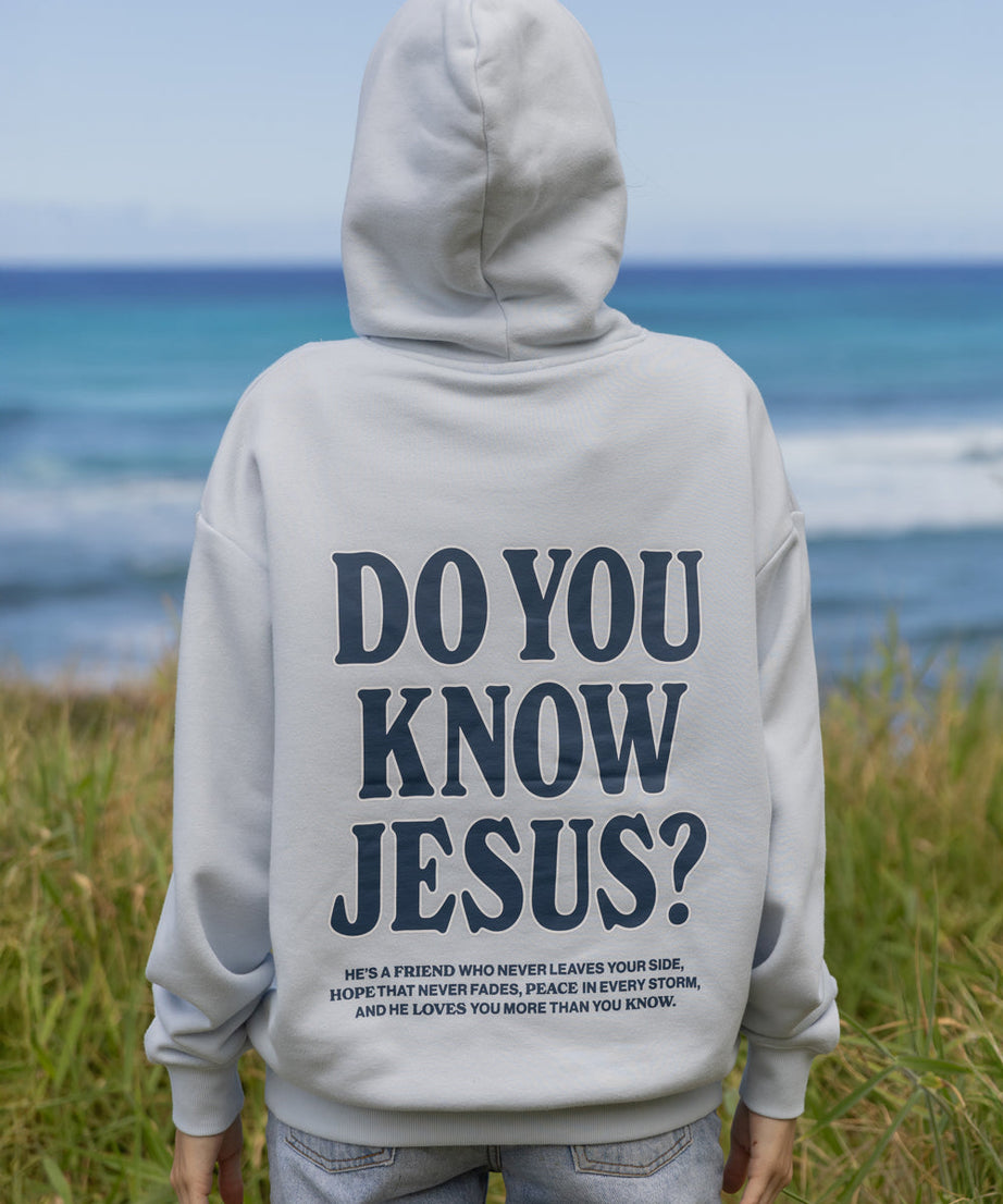 Do You Know Jesus Unisex Hoodie