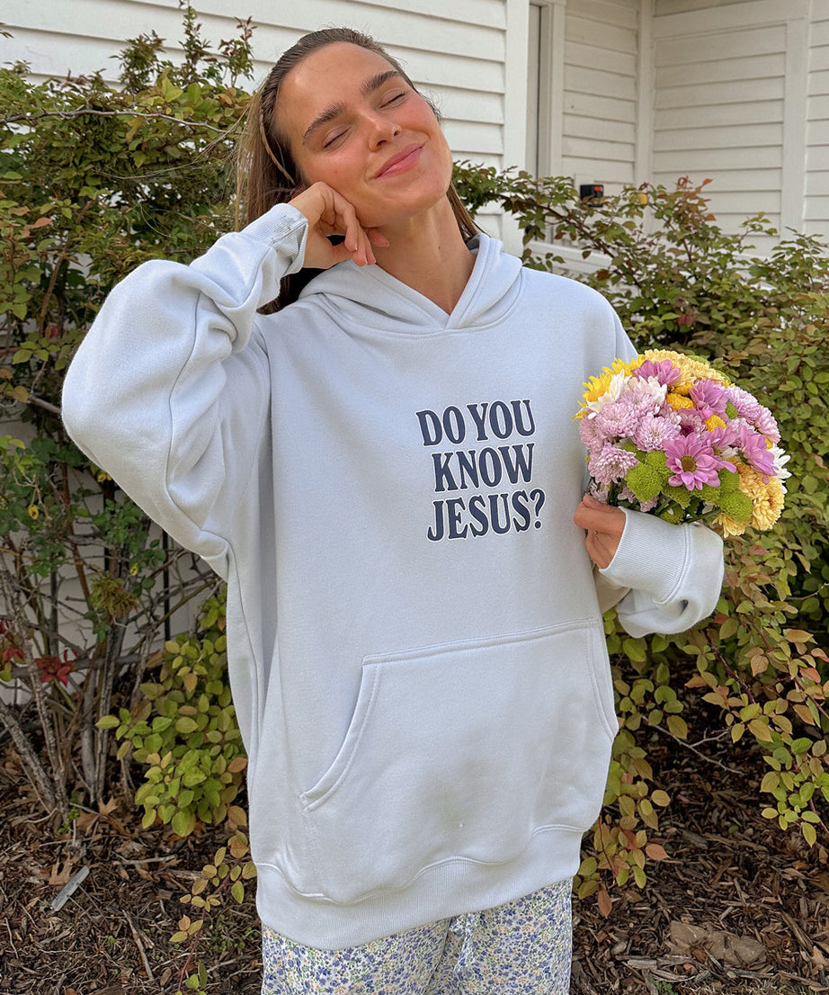 Do You Know Jesus Unisex Hoodie
