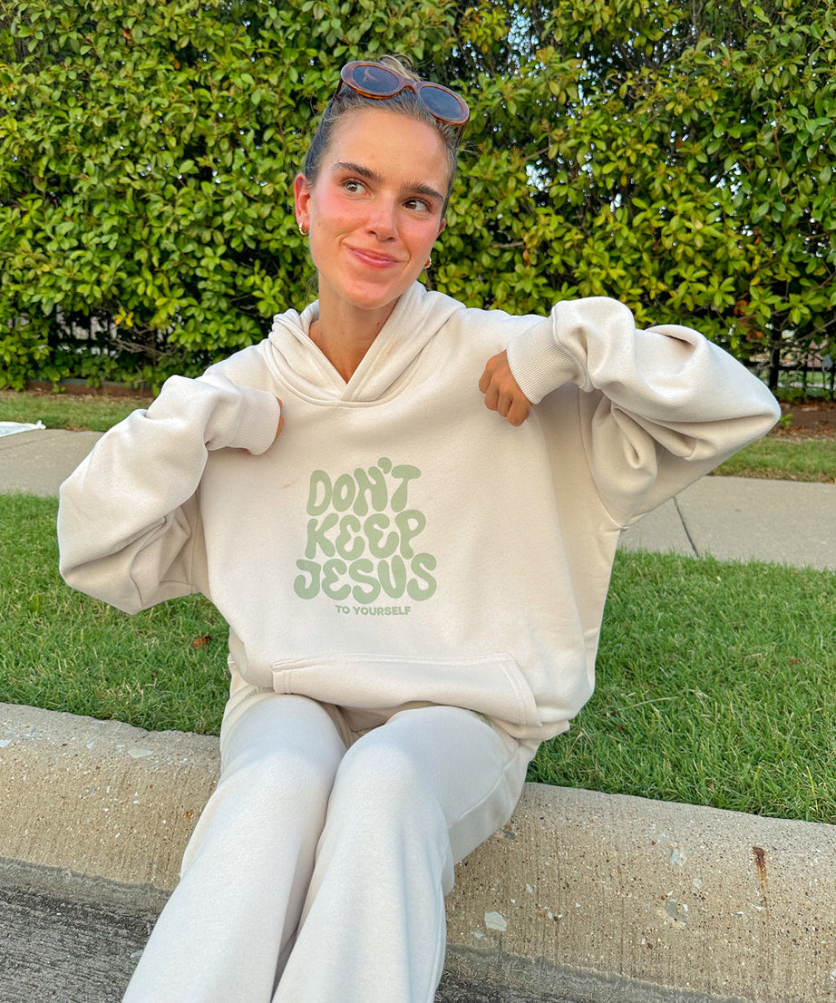 Don't Keep Jesus to Yourself Unisex Hoodie