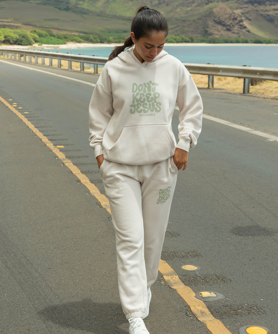 Don't Keep Jesus to Yourself Unisex Sweatpant