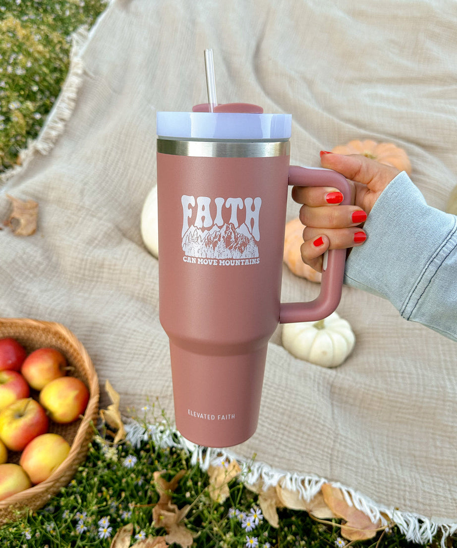 Faith Can Move Mountains 40 oz Becher