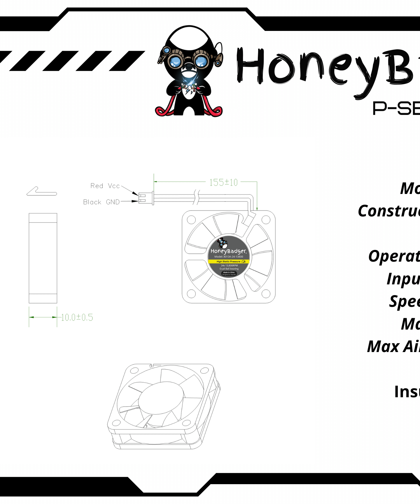 HoneyBadger Performance Series 3010 Axial Fan