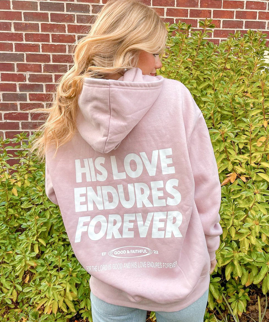 His Love Endures Forever Unisex Hoodie