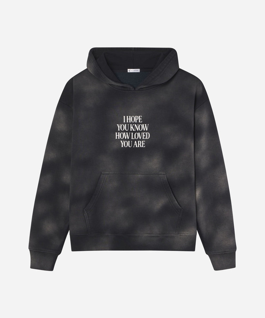 I Hope You Know Unisex Hoodie