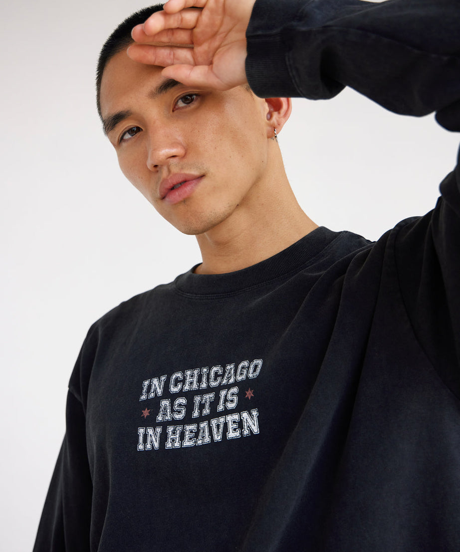 In Chicago as It Is in Heaven LS Heavyweight Tee