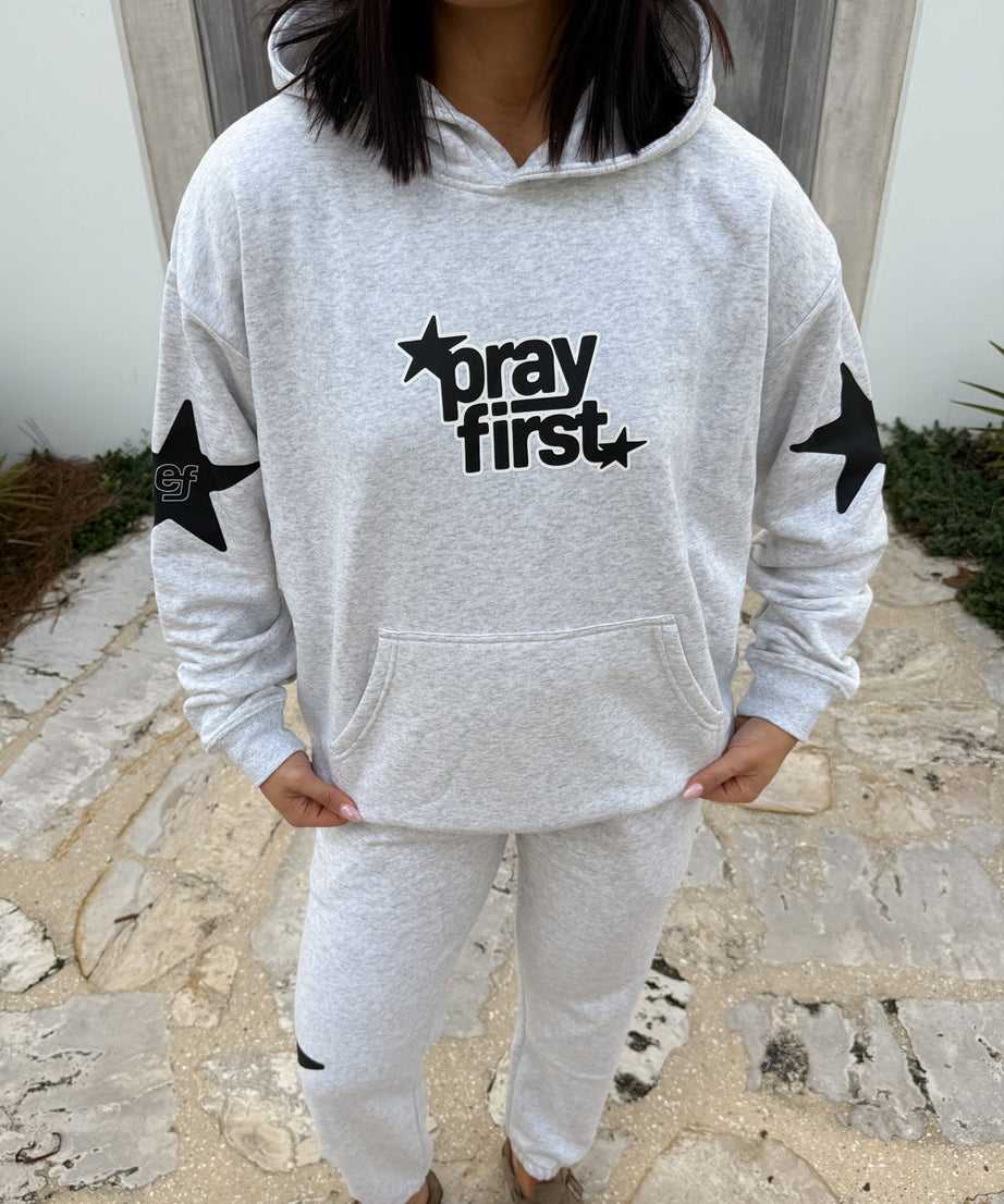 Pray First Unisex Hoodie